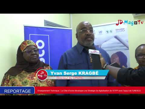 Enseignement Technique : La Côte d’Ivoire développe une Stratégie de digitalisation de l’ETFP