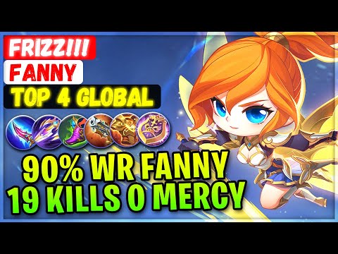 90% Win Rate Fanny 19 Kills 0 Mercy [ Top Global Fanny ] FRIZZ!!! - Mobile Legends Emblem And Build