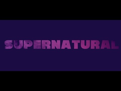 Video thumbnail for Supernatural