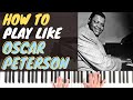 How to Play Piano Like Oscar Peterson [2021]