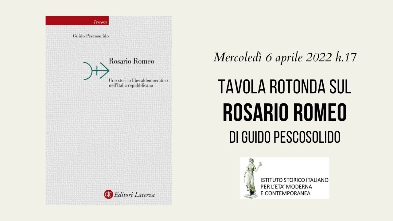 Tavola rotonda sul Rosario Romeo di Guido Pescosolido