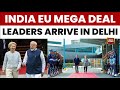 EU Leaders Ursula Von Der Leyen Antonio Costa Visit India Ahead Of Republic Day 2026 India Today