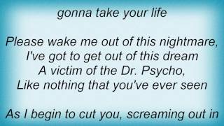 Annihilator - Dr. Psycho Lyrics