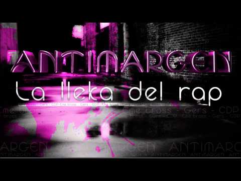 Antimargen - La lleka del rap