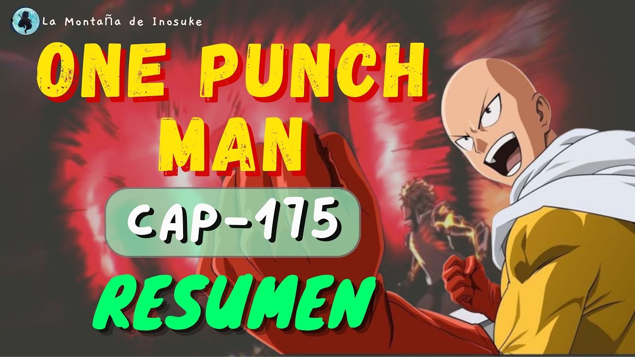 ONE PUNCH MAN 175 (220) | ¿NUEVO ENEMIGO DE SAITAMA | ADIÓS AL SHIP SAITAMAXFUBUKI | Manga Narrado