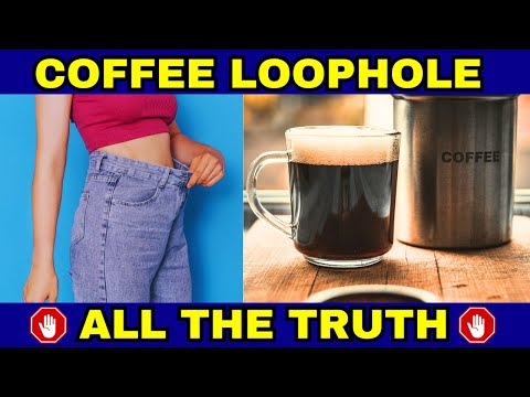 COFFEE LOOPHOLE DIET✅(STEP BY STEP)✅ 7 SECOND COFFEE LOOPHOLE - COFFEE LOOPHOLE RECIPE