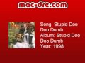 Mac Dre - Stupid Doo Doo Dumb