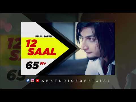 12 SAAL | BILAL SAEED | NEW DSP EDITION PUNJABI SONGS | CONCERT HALL SONGS