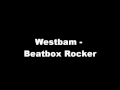 Westbam - Beatbox Rocker (Original Mix)