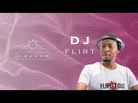 Far The Best Entertainment Mix With DJ Flirt