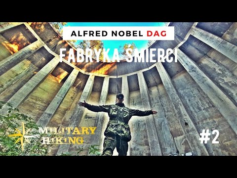 Dynamit Aktien Gesellschaft Alfred Nobel DAG Fabryka Śmierci vol2 URBEX [NAPISY - SUBTITLES]