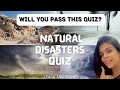 Natural disasters Quiz Part 2 , GK Questions about Natural Disasters earthquakes, drought, tsunami