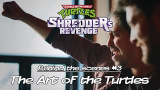 TMNT: Shredder’s Revenge - Behind the scenes #3: The Art of the Turtles