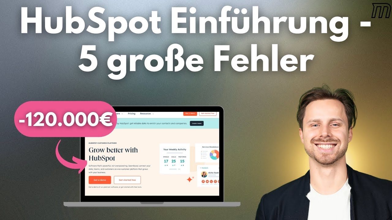 HubSpot Einführung: Die 5 größten Fehler vermeiden