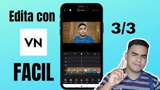 Edita FÁCIL y RÁPIDO con VN Editor, el mejor EDITOR de videos GRATIS para Android y iOs (3/3)