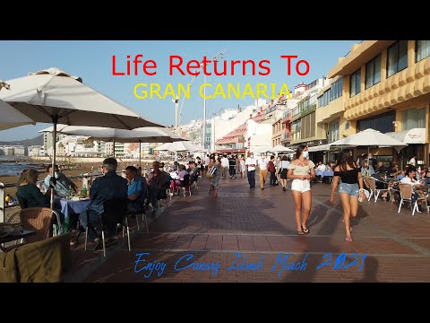 ✅ Life Returns To GRAN CANARIA/SPAIN! LAS CANTERAS BEACH & SURROUNDINGS - LAS PALMAS!! March 2021.