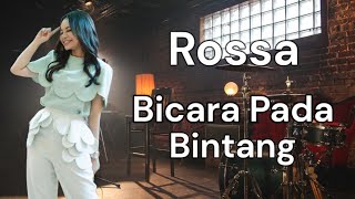 Download lagu Video Lirik - Rossa - Bicara Pada Bintang mp3