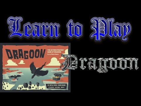 Learn to Play: Dragoon