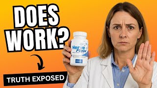 NERVE FLOW REVIEWS (⚠️HONEST REVIEW!) The Truth About This Viral Nerve Supplement