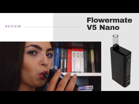 Flowermate V5 Nano Vaporizer Review - short&sweet