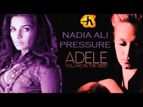 Nadia Ali & Adele vs. Alesso, Kenji & Starkillers - Pressure In The Deep (Jay Amato Mix) MAY  2011