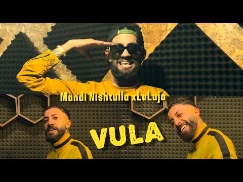 Mandi Nishtulla X Luluja - Vula