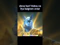Shree Hari Vishnu Haigreev Avtar Shorts Vishnu Sanatan Viral Trending
