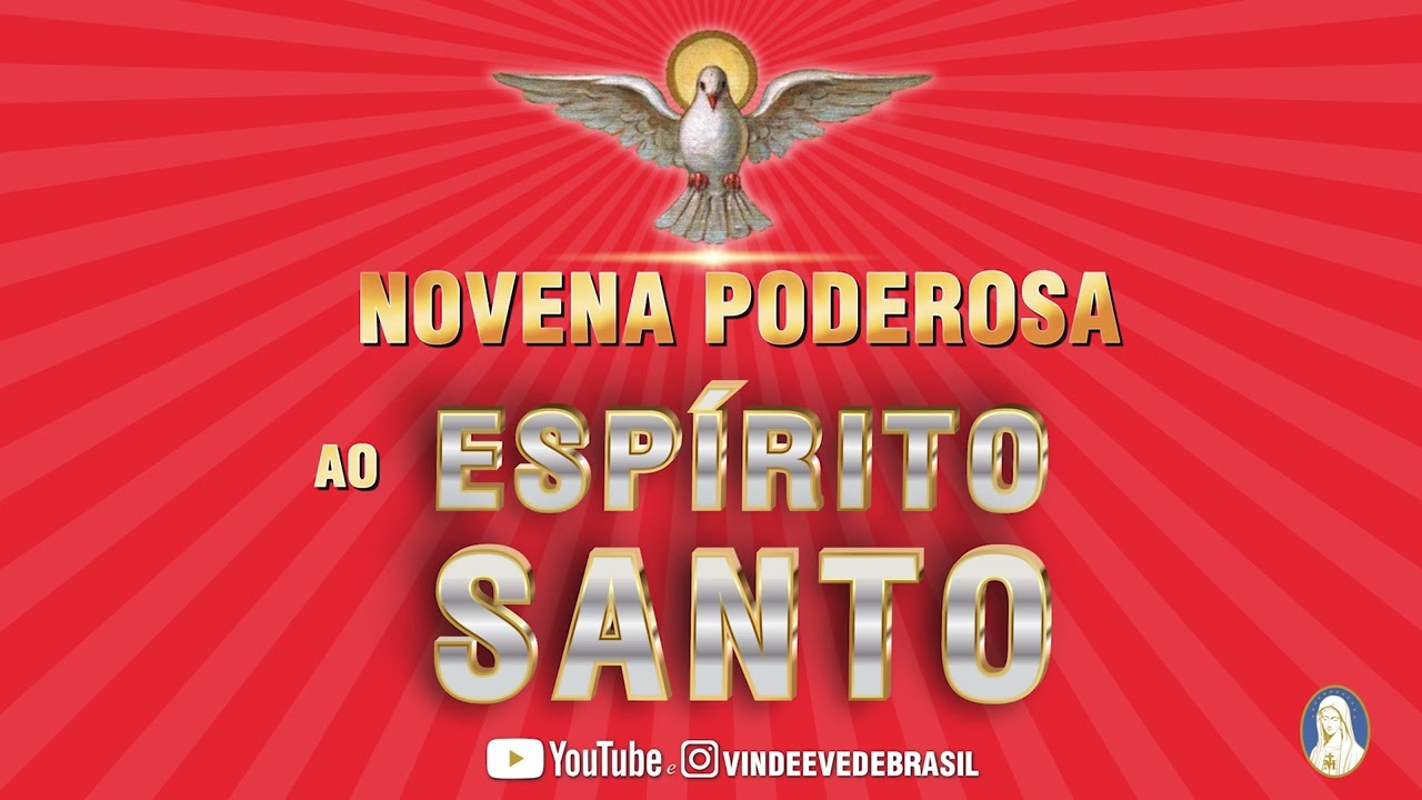 Watch Now NOVENA PODEROSA AO ESPÍRITO SANTO - #1 DIA NOVENA PODEROSA AO ESPÍRITO SANTO - #1 DIA