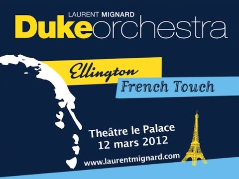 Ellington French Touch - Le Palace