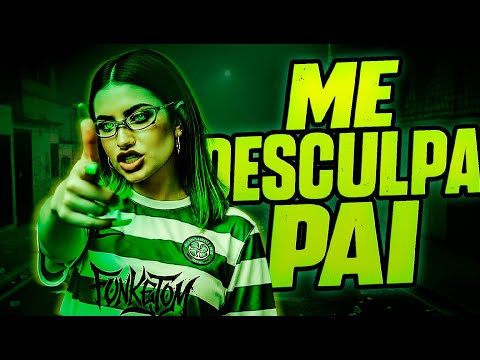 Me Desculpa Pai - Mc Morena, Neguinho TDT, GHS