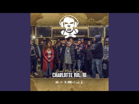 Grind Mode Cypher Charlotte, Vol. 10