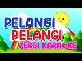 Karaoke Pelangi Pelangi Lagu Anak Anak Indonesia