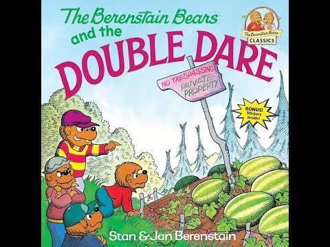 The Berenstain Bears and the Double Dare