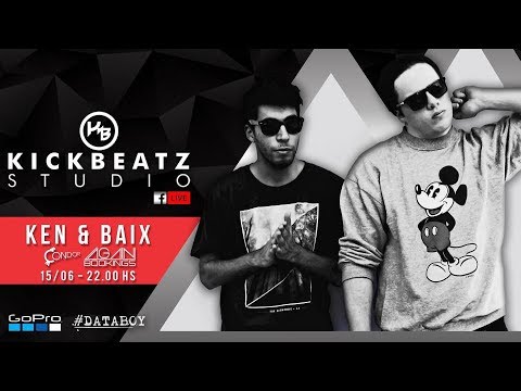 Ken & Baix @ Kickbeatz Studio BA