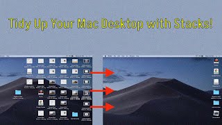 Tidy Up Your Mac Desktop with Stacks!