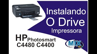 Como Baixar Driver completo e Instalar a impressora HP Photosmart C4480 C4400 Solucionando Problemas