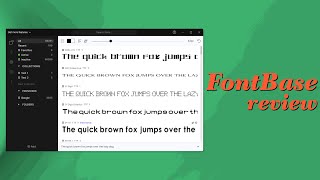 FontBase Review: Free + BEST font manager for Windows | Linux | Mac.