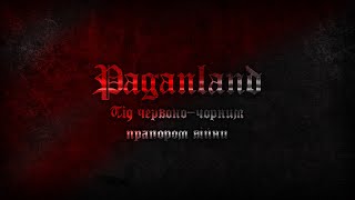 PAGANLAND - Під Червоно-Чорним Прапором Війни (2022) Single (Pagan Black Metal)