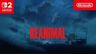 Nintendo 🎮 Reanimal Announcement Trailer (Switch 2)