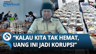 Prabowo Dianggap Hamburkan Uang untuk Program MBG: Kalau Kita Tak Hemat, Ini akan Jadi Korupsi