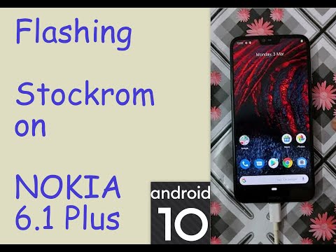 How to Flash stock rom (Android 10) on Nokia 6 1 plus. ?