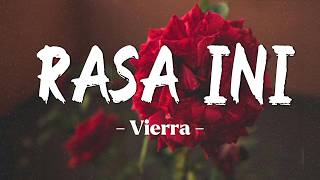 Download lagu Rasa Ini – Vierra | Lirik Lagu mp3