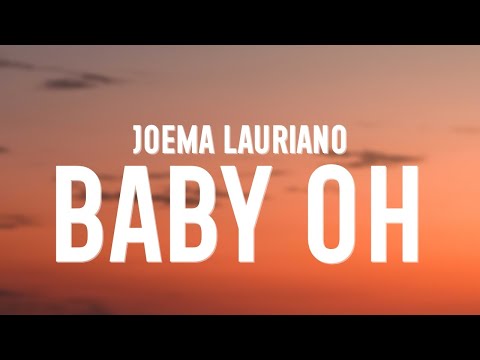BABY OH - Joema (Lyrics)