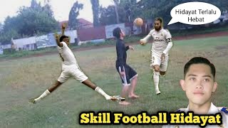 Download lagu SKILL FOOTBALL HIDAYATULLOH mp3
