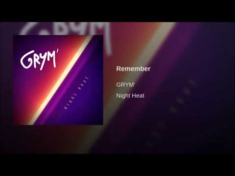GRYM' - Remember