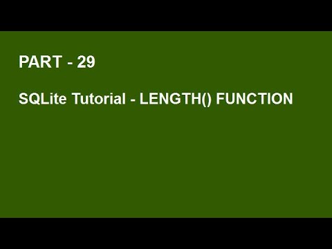 Sqlite Tutorial Part 29 Length Function In Sqlite