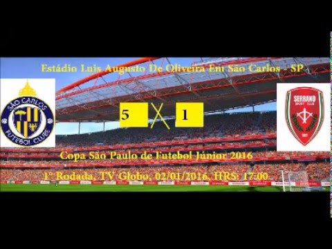 Copa São Paulo de Futebol 2016 São Carlos - Sp 5 x 1 Serrano - Ba