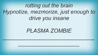 Annihilator - Plasma Zombies Lyrics