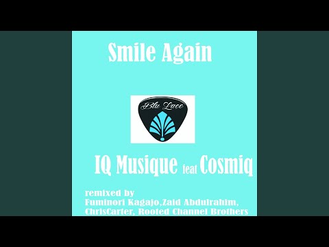 Smile Again (feat. Cosmiq) (Fuminori Kagajo Mix)