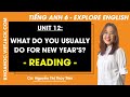 Tiếng Anh 6 Unit 12 | Reading | What do you usually do for new year - trang 127 Explore English